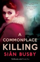 Sian Busby - Commonplace Killing - 9781780722061 - KTG0011246