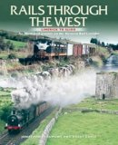 Jonathan Beaumont - Rails Through The West: Limerick to Sligo, an Illustrated Journey on the Western Rail Corridor - 9781780730066 - V9781780730066