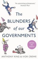 Anthony King - The Blunders of our Governments - 9781780744056 - V9781780744056