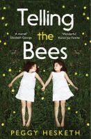 Peggy Hesketh - Telling the Bees - 9781780748016 - V9781780748016