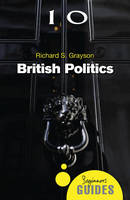 Richard Grayson - British Politics: A Beginner´s Guide - 9781780748788 - V9781780748788