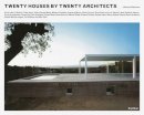 Mercedes Daguerre - Twenty Houses by Twenty Architects - 9781780750088 - V9781780750088
