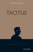 Victoria Emma Pagán - Tacitus (Understanding Classics) - 9781780763170 - V9781780763170