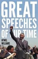 Hywel Williams - Great Speeches of Our Time - 9781780877464 - V9781780877464