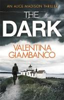 Valentina Giambanco - The Dark: Detective Alice Madison (2) - 9781780878997 - V9781780878997