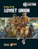 Warlord Games - Bolt Action: Armies of the Soviet Union - 9781780960906 - V9781780960906