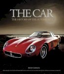 Rod Green - Car: The History of the Automobile - 9781780971896 - V9781780971896