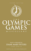 John White - The Olympic Games Miscellany - 9781780977584 - KRS0029361