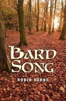Robin Herne - Bard Song - 9781780990873 - V9781780990873