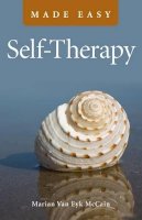 Marian Van Eyk Mccain - Self–Therapy Made Easy - 9781780991276 - V9781780991276
