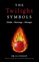Julie–Anne Sykley - Twilight Symbols, The – Motifs–Meanings–Messages - 9781780994352 - V9781780994352