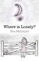 Eva Mcintyre - Where is Lonely? - 9781780998688 - V9781780998688