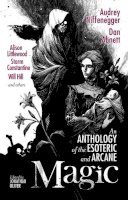 Audrey Niffenegger - Magic: An Anthology of the Esoteric and Arcane - 9781781080535 - V9781781080535