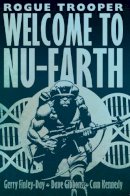 Gerry Finley-Day - Rogue Trooper: Welcome to Nu Earth - 9781781081136 - V9781781081136