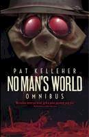 Pat Kelleher - No Man´s World Omnibus - 9781781083123 - V9781781083123