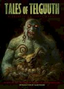 Steve Moore - Tales of Telguuth: A Tribute to Steve Moore - 9781781083413 - V9781781083413