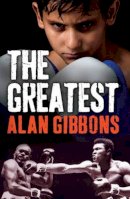 Alan Gibbons - The Greatest - 9781781123645 - V9781781123645