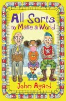 John Agard - All Sorts to Make a World - 9781781123706 - V9781781123706
