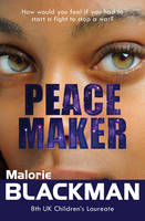 Malorie Blackman - Peace Maker - 9781781125618 - V9781781125618