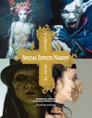 Tokyo Sfx Makeup Workshop - Complete Guide to Special Effects Makeup - 9781781161449 - V9781781161449
