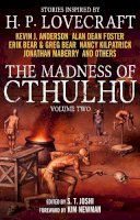 Joshi, S. T. - The Madness of Cthulhu Anthology (Volume Two) - 9781781165485 - V9781781165485