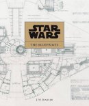 J.w Rinzler - Star Wars: The Blueprints - 9781781169292 - V9781781169292