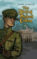 Iosold Ni Dheirg - The Story of Michael Collins - 9781781174913 - V9781781174913