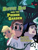 David Orme - Boffin Boy and the Poison Garden - 9781781270479 - V9781781270479