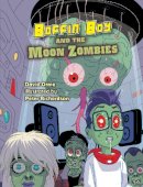 David Orme - Boffin Boy and the Moon Zombies - 9781781270493 - V9781781270493