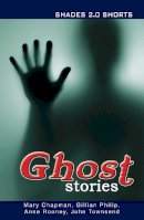 Broadman & Holman Publishers - Ghost Stories Shades Shorts 2.0 - 9781781272237 - V9781781272237