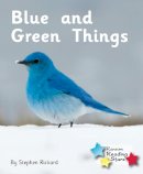Stephen Rickard - Blue and Green Things - 9781781277898 - V9781781277898