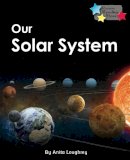 Loughrey Anita - Our Solar System - 9781781278260 - V9781781278260