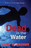John Townsend - Dead in the Water - 9781781279465 - V9781781279465
