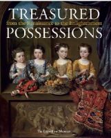 Victoria Avery - Treasured Possessions: From the Renaissance to the Enlightenment - 9781781300336 - V9781781300336
