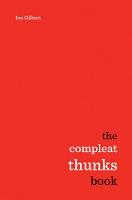 Ian Gilbert - The Compleat Thunks Book - 9781781352724 - V9781781352724