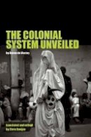 Baron De Vastey - The Colonial System Unveiled - 9781781380314 - V9781781380314