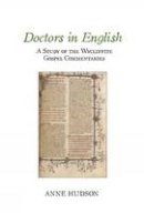 Anne Hudson (Ed.) - Doctors in English - 9781781381311 - V9781781381311