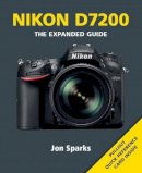 J Sparks - Nikon D7200 - 9781781452295 - V9781781452295
