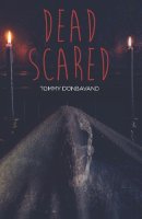 Tommy Donbavand - Dead Scared - 9781781478011 - V9781781478011