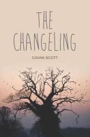 Cavan Scott - The Changeling - 9781781479599 - V9781781479599