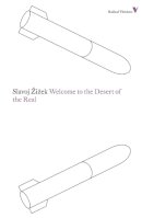 Slavoj Zizek - Welcome to the Desert of the Real: Five Essays on September 11 and Related Dates - 9781781680193 - V9781781680193