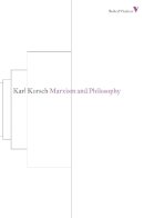 Karl Korsch - Marxism and Philosophy - 9781781680278 - V9781781680278
