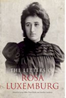 Rosa Luxemburg - The Letters Of Rosa Luxemburg - 9781781681077 - V9781781681077