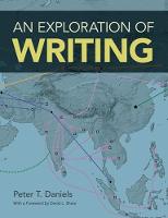 Peter T. Daniels - An Exploration of Writing - 9781781795293 - V9781781795293