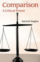 Aaron W. Hughes - Comparison: A Critical Primer - 9781781795385 - V9781781795385