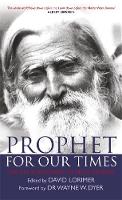 David Lorimer - Prophet for Our Times: The Life & Teachings of Peter Deunov - 9781781805916 - V9781781805916