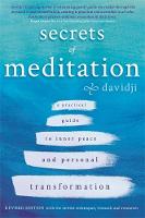Davidji - Secrets of Meditation: A Practical Guide to Inner Peace and Personal Transformation - Revised Edition - 9781781808306 - V9781781808306