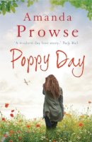 Amanda Prowse - Poppy Day - 9781781851111 - V9781781851111