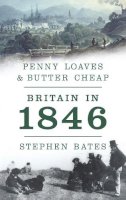Stephen Bates - Penny Loaves and Butter Cheap - 9781781852545 - 9781781852545
