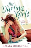 Emma Burstall - The Darling Girls - 9781781857861 - KSG0011851